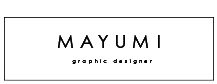 MAYUMI  – graphic designer
